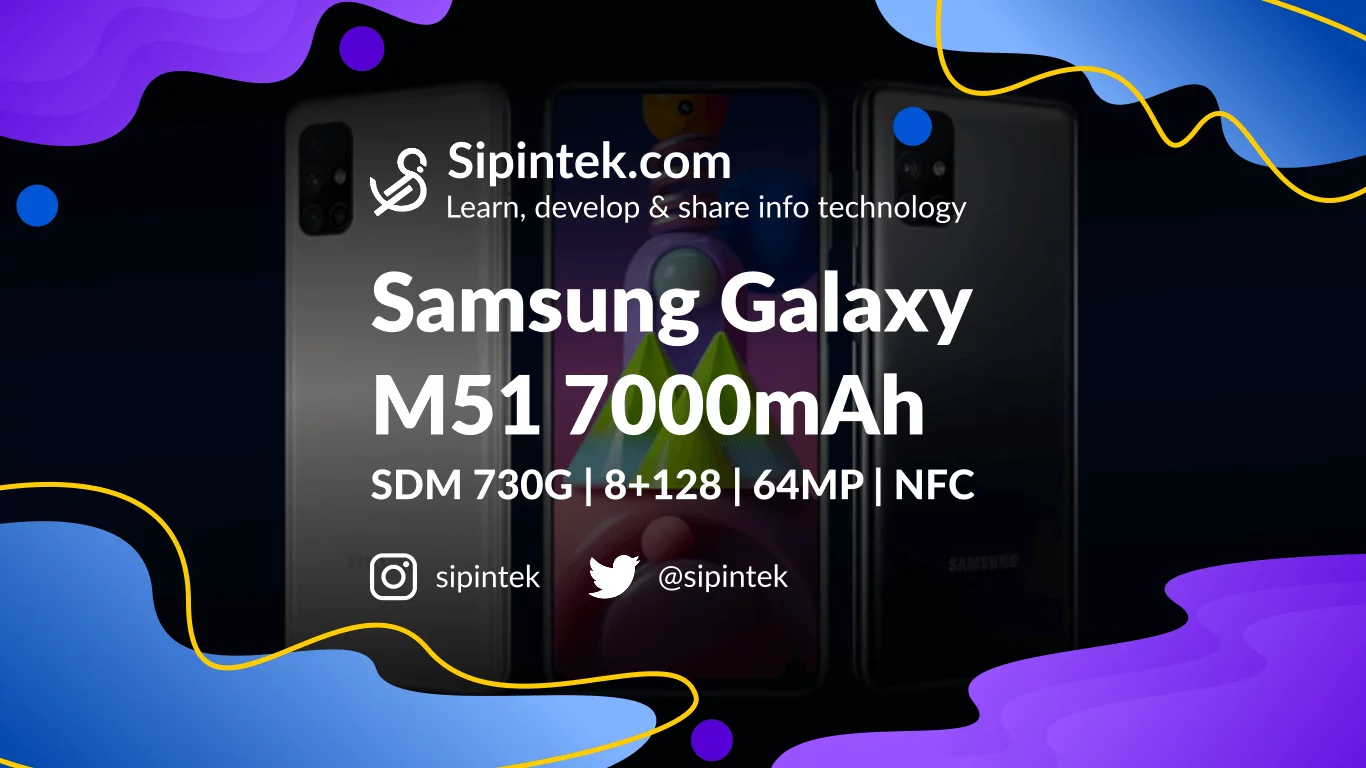 Gambar Samsung Galaxy M51 – Spesifikasi Lengkap dan Harga