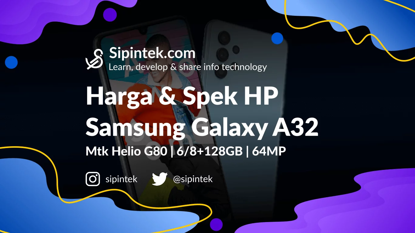Gambar Harga & Spek Samsung Galaxy A32